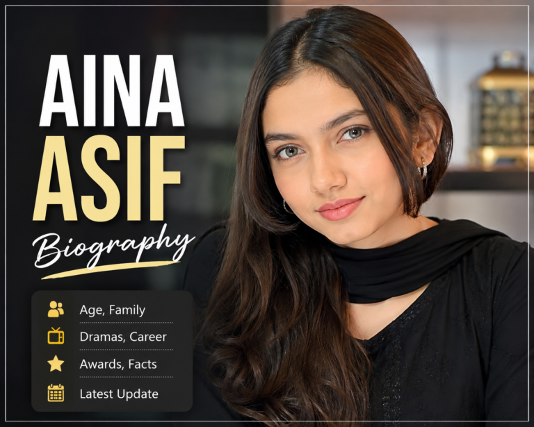 Aina Asif biography age family dramas and latest update.