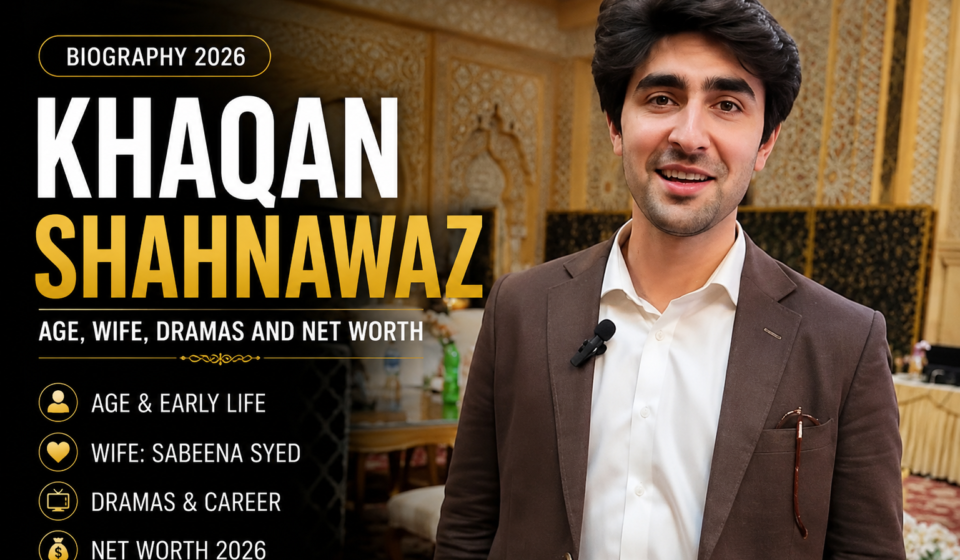 Khaqan Shahnawaz biography